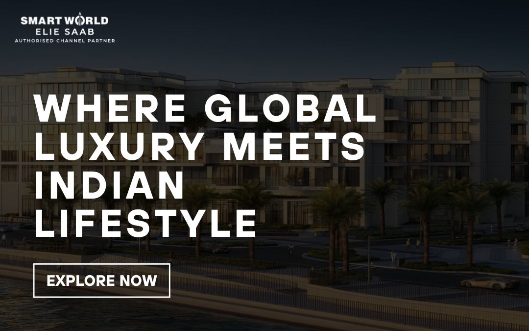 Where Global Luxury Meets Indian Lifestyle 